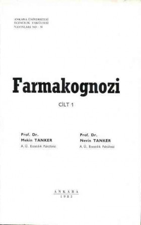 Farmakognozi - Cilt 1