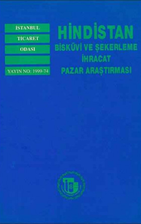 Hindistan Bisküvi ve Şekerleme İhracat Pazar Araştırması