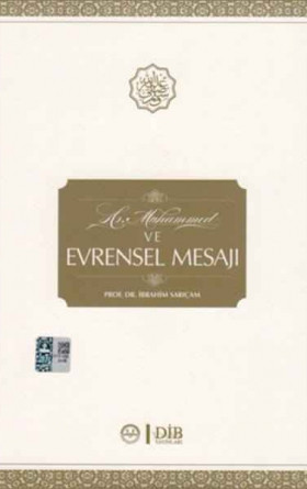 Hz. Muhammed ve Evrensel Mesajı