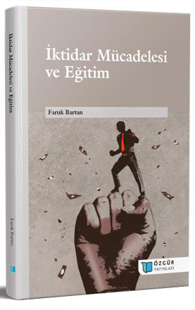 İktidar Mücadelesi ve Eğitim