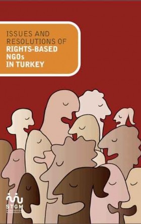 Issues and Resolutions of Rights-Based NGOs in Turkey