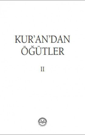 Kur'an'dan Öğütler 2