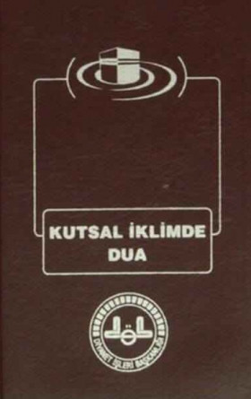 Kutsal İklimde Dua