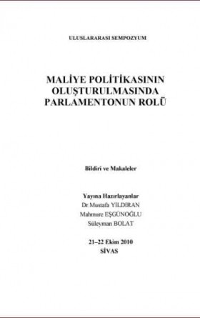 Maliye Politikasının Oluşturulmasında Parlamentonun Rolü