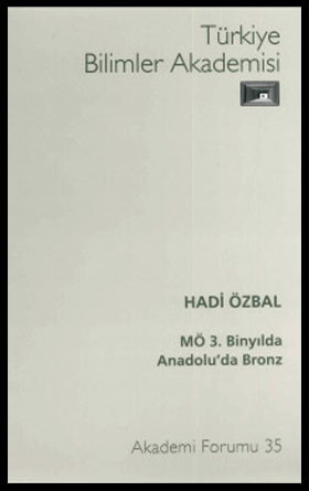 MÖ 3. Binyılda Anadolu'da Bronz