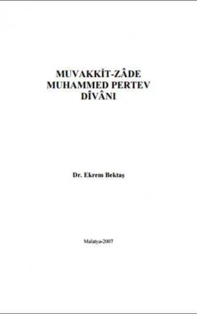 Muvakkit-Zâde Muhammed Pertev Dîvânı