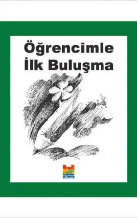 Öğrencimle İlk Buluşma