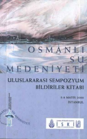 Osmanlı Su Medeniyeti
