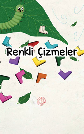 Renkli Çizmeler