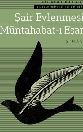 Şair Evlenmesi / Müntahabat-ı Eşar