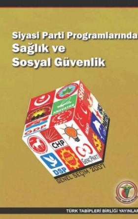 Siyasi Parti Programlarında Sağlık ve Sosyal Güvenlik