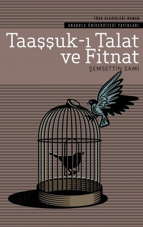 Taaşşuk-ı Talat ve Fitnat