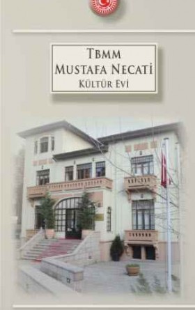 TBMM Mustafa Necati Kültür Evi Tanıtım Broşürü