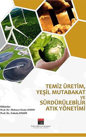 Temiz Üretim, Yeşil Mutabakat ve Sürdürülebilir Atık Yönetimi