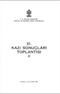 11. Kazı Sonuçları Toplantısı 2.Cilt