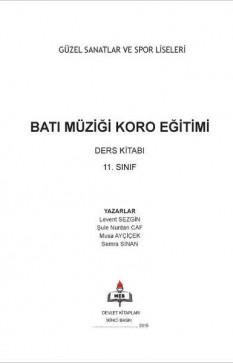 11. Sınıf Batı Müziği KorEğitimi Ders Kitabı