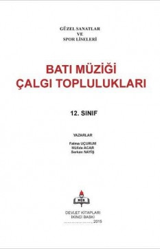 12. Sınıf Batı Müziği Çalgı Toplulukları