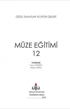 12. Sınıf Müze Eğitimi