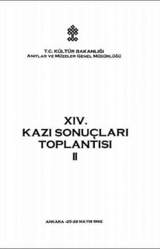 14. Kazı Sonuçları Toplantısı 2. Cilt