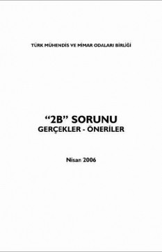 “2B” Sorunu Gerçekler - Öneriler