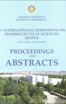 6th International Symposium on Pharmaceutical Sciences ISOPS-6 Proceedings and Abstracts