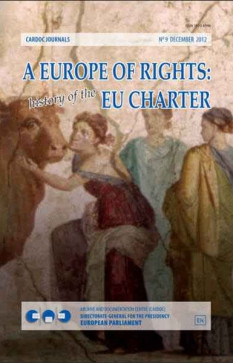 A Europe of Rights: History of The EU Charter