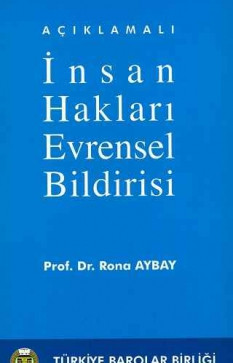 Açıklamalı İnsan Hakları Evrensel Bildirisi