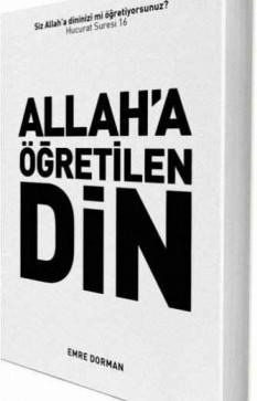 Allah'a Öğretilen Din