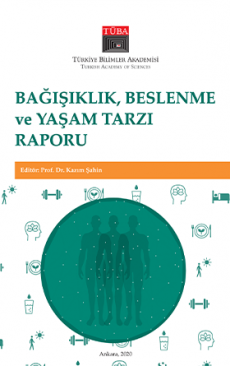 Bağışıklık, Beslenme ve Yaşam Tarzı Raporu