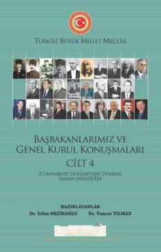 Başbakanlarımız ve Genel Kurul Konuşmaları (4. Cilt)
