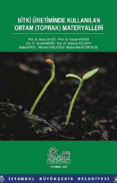 Bitki Üretiminde Kullanılan Ortam (Toprak) Materyalleri