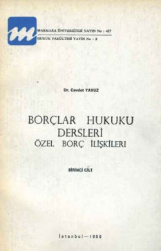 Borçlar Hukuku Dersleri 1. Cilt