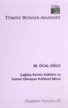 Çağdaş Kentin Kültürü ve Somut Olmayan Kültürel Miras