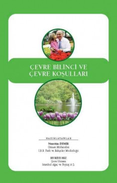 Çevre Bilinci ve Çevre Koşulları