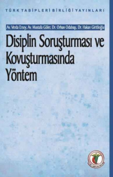 Disiplin Soruşturması ve Kovuşturmasında Yöntem
