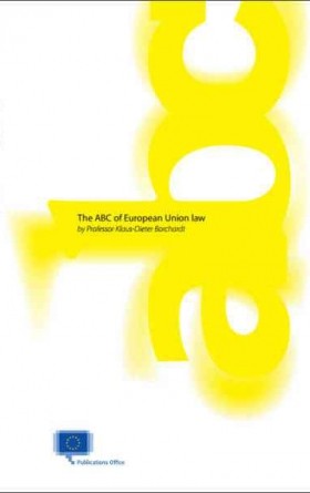 The ABC of European Union Law