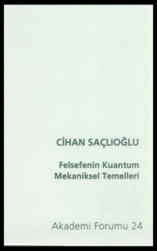 Felsefenin Kuantum Mekaniksel Temelleri