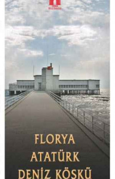 Florya Atatürk Deniz Köşkü