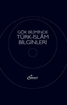Gök Biliminde Türk İslam Bilginleri