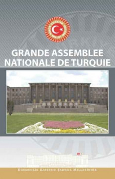 Grande Assemblee Nationale De Turquie (TBMM Fransızca Tanıtım Kitabı)