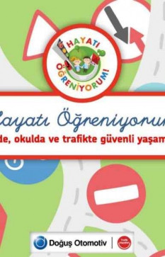 Hayatı Öğreniyorum: Evde, okulda ve trafikte güvenli yaşamak