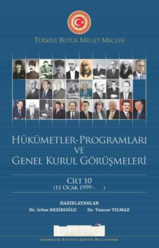 Hükümetler - Programları ve Genel Kurul Görüşmeleri (9. Cilt)