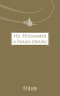 Hz. Peygamber ve İnsan Onuru