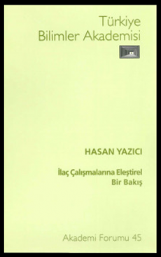 İlaç Çalışmalarına Eleştirel Bir Bakış