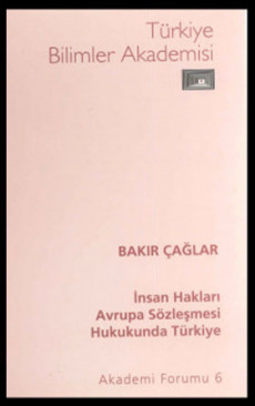 İnsan Hakları Avrupa Sözleşmesi Hukukunda Türkiye