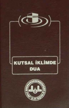 Kutsal İklimde Dua