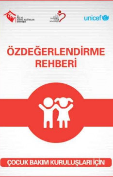 Çocuk Bakım Kuruluşları İçin Özdeğerlendirme Rehberi