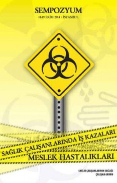 Sağlık Çalışanlarında İş Kazaları Meslek Hastalıkları