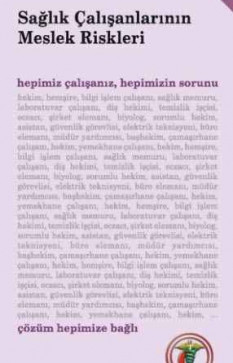 Sağlık Çalışanlarının Meslek Riskleri