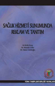 Sağlık Hizmeti Sunumunda Reklam ve Tanıtım